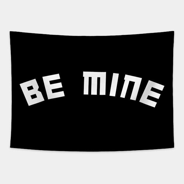 Be mine Tapestry by QUOT-s
