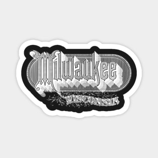 Vintage Milwaukee, WI Magnet