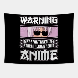 Warning May Spontaneously Start Talking About Anime Tapestry