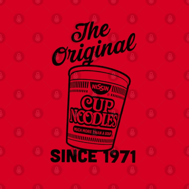 The Original Cup O Noodles Since 1971 by offsetvinylfilm