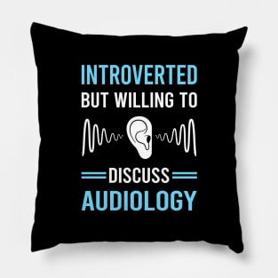 Introverted Audiology Audiologist Pillow