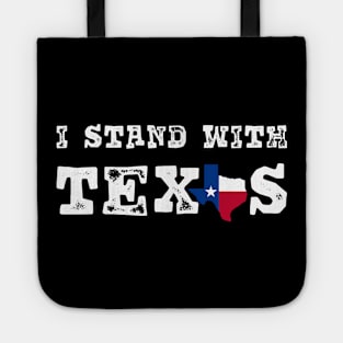 i stand with texas usa white text Tote