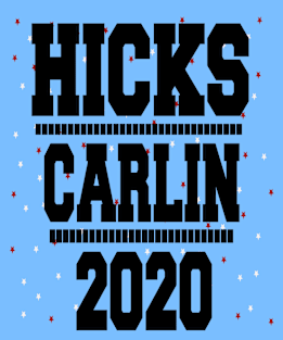 Hicks/Carlin 2020 Magnet