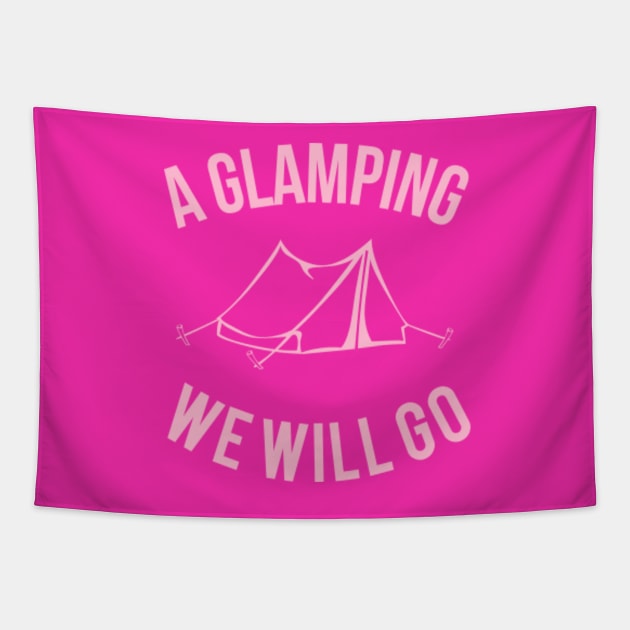 A Glamping We Will Go Tapestry by Flippin' Sweet Gear