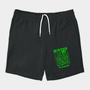 LOVE YOU TO DEATH Shorts