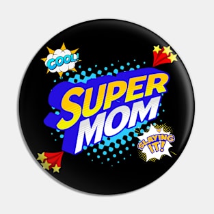 Comic Superhero Mom Pin