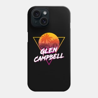 Glen Campbell - Proud Name Retro 80s Sunset Aesthetic Design Phone Case
