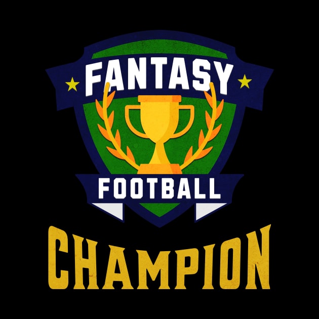 FANTASY FOOTBALL CHAMPION by BACKBRIDGE Designs