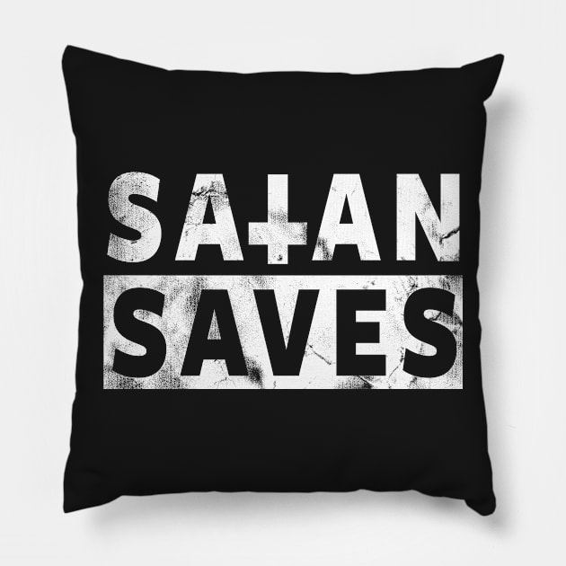 SATAN SAVES - SATANIC OCCULT Pillow by Tshirt Samurai