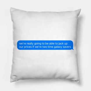 Galaxy quote Pillow