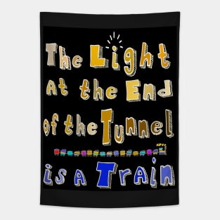 Humorous Towel - Light at the End of the Tunnel Tapestry