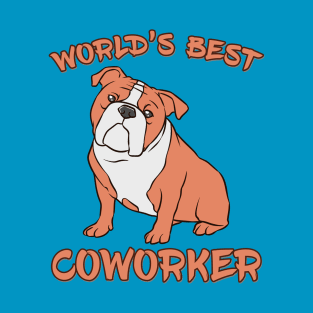 Bulldog World's Best Coworker WFH T-Shirt