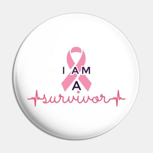 I am a survivor- Breast cancer awareness Pin