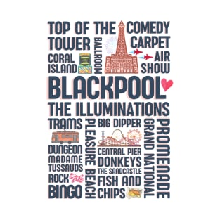 Blackpool attractions - Blackpool tower ballroom pleasure beach T-Shirt