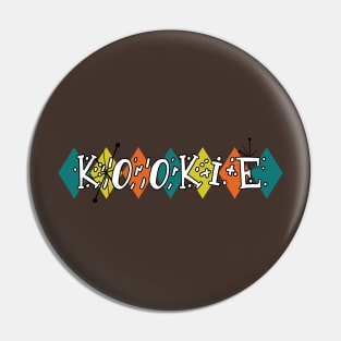 50s Kookie Pin