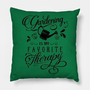 Gardening my therapy Pillow