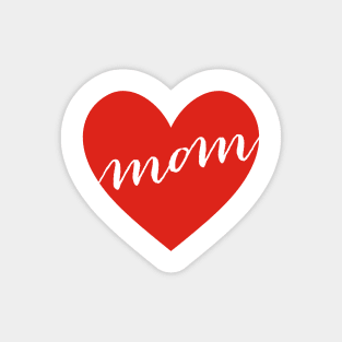 love you mom, happy mother’s day Magnet