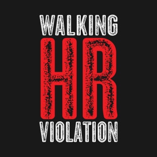 Vintage Look Walking HR Violation T-Shirt