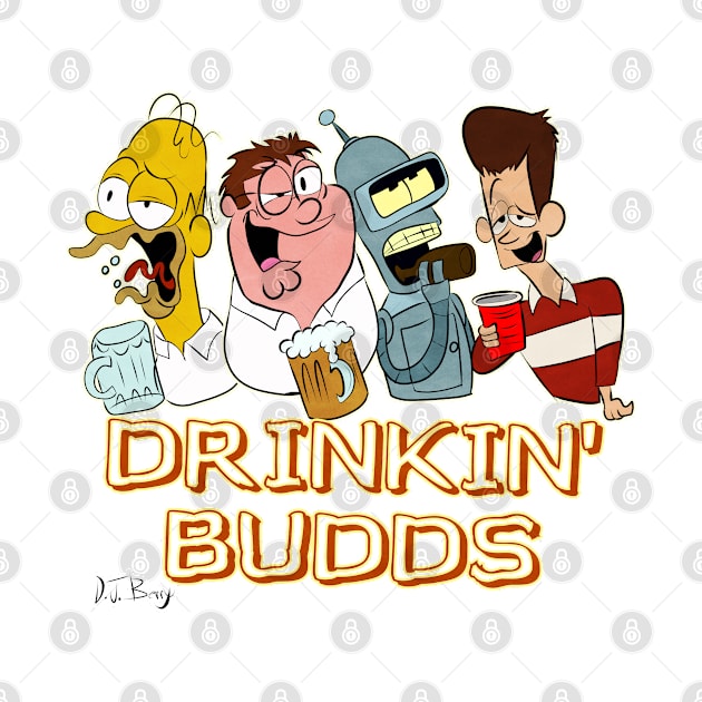 Drinkin' Budds by D.J. Berry