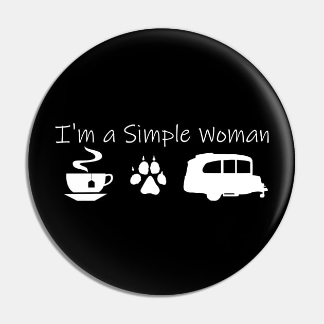 Airstream Basecamp "I'm a Simple Woman" - Tea, Dogs & Basecamp T-Shirt (White Imprint) T-Shirt T-Shirt Pin by dinarippercreations