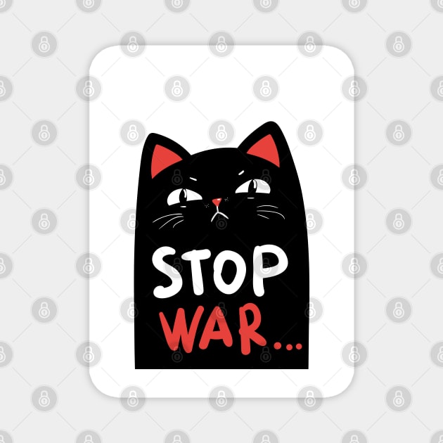 Stop war banner, poster, flyer, card, print design with grumpy black cat Magnet by Marysha_art