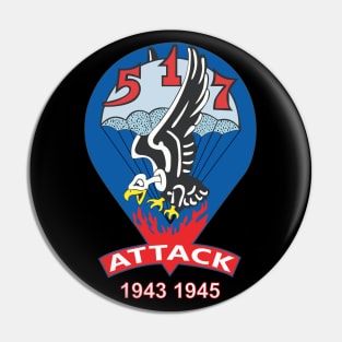 517th Parachute Regimental Combat Team - Attack - 1943 - 1945 X 300 Pin