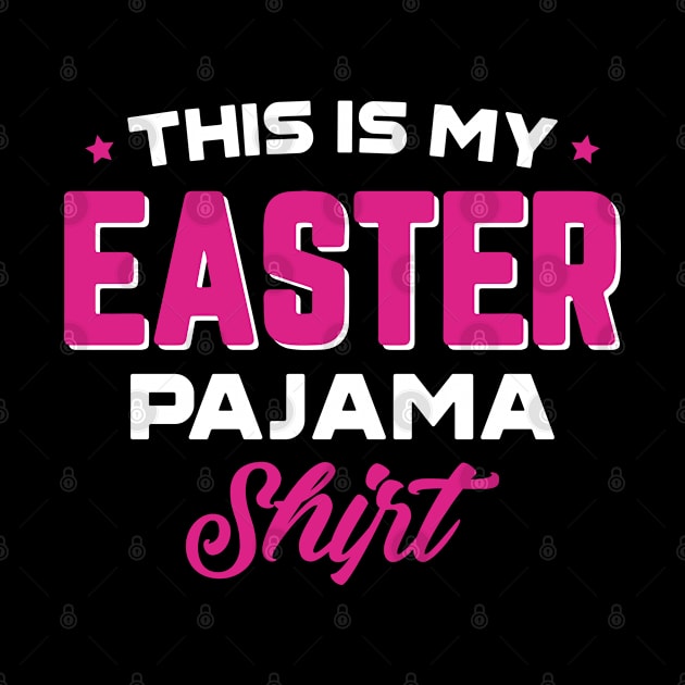 This Is My Easter Pajama Shirt by trendingoriginals