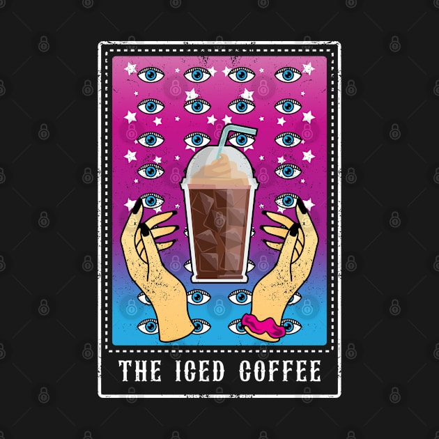 Funny Iced Coffee Tarot Card Iced Coffee Lover Witch Pagan by Blink_Imprints10