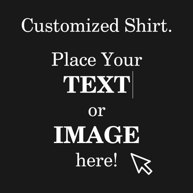 Customized Shirt by BedRockDesign