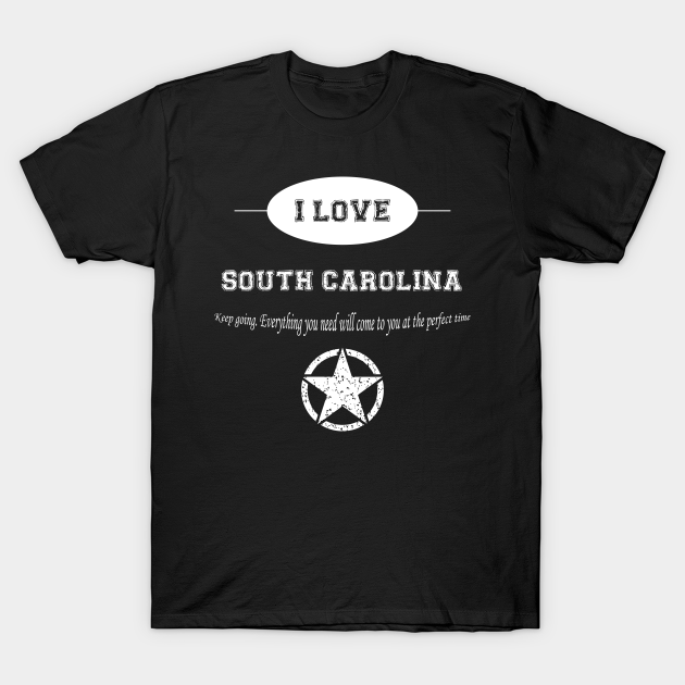 Discover i love south carolina - South Carolina - T-Shirt