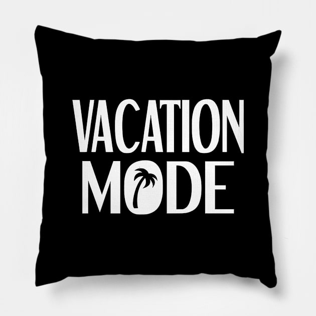 Vacation Mode Pillow by mariachapin