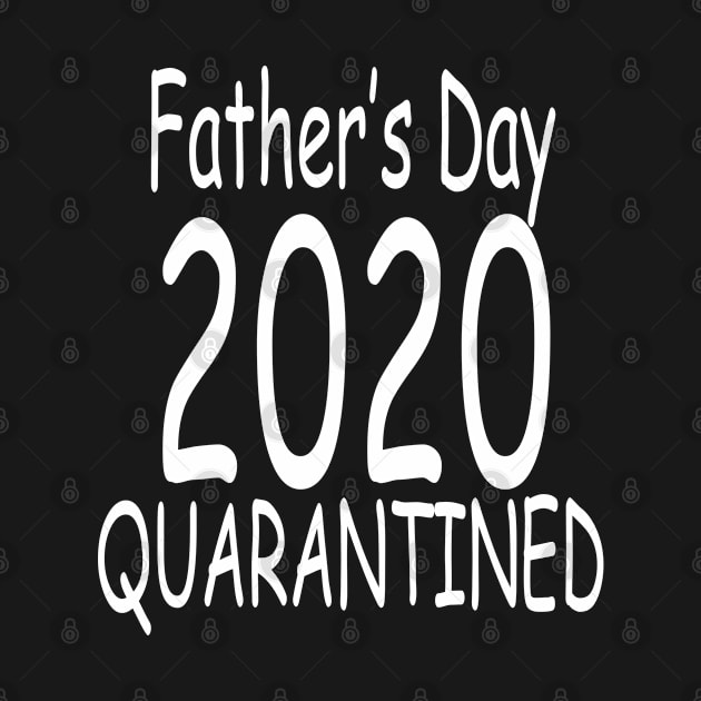 Fathers Day 2020 Quarantine by lmohib