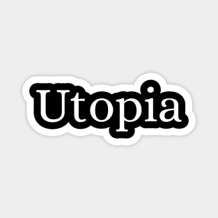 Utopia Magnet