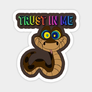 Baby Kaa 'TRUST IN ME' Magnet