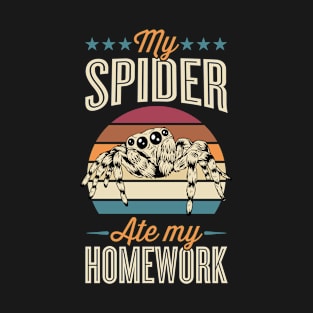 My Spider Ate My Homework Retro Style Funny Pet Jumping Spider T-Shirt