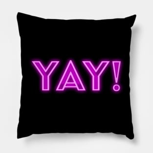 Yay Pink Neon Sign Pillow