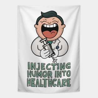 Injecting humor into healthcare Tapestry