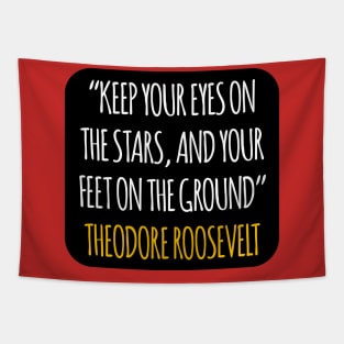 Quote theodore roosevelt Tapestry