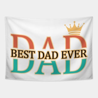 Best Dad Ever Tapestry