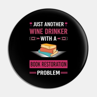 Wine Drinker Book Restoration Repair Pin