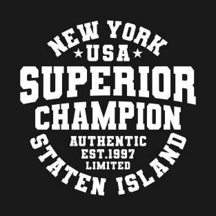 New York USA Superior Champion Staten Island. T-Shirt