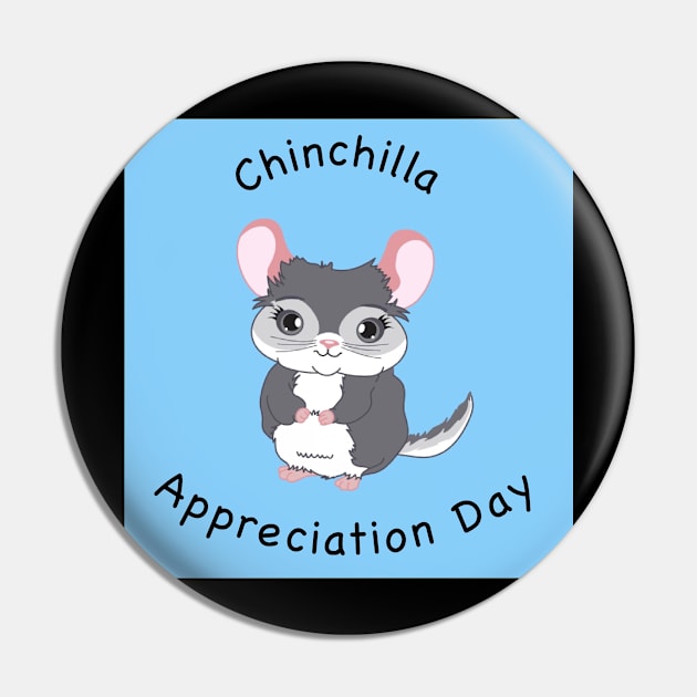 Chinchilla Appreciation Day Pin by canchinrescue