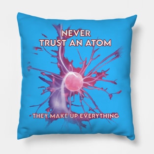 Physics science humor joke Blue Pillow