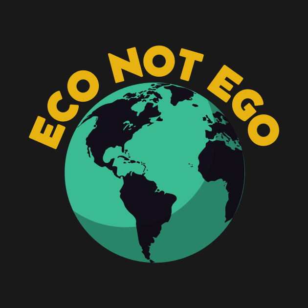 Eco not ego by InspirationalDesign