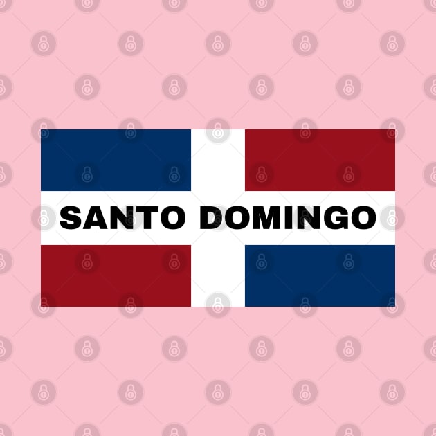 Santo Domingo City in Dominican Republic Flag by aybe7elf