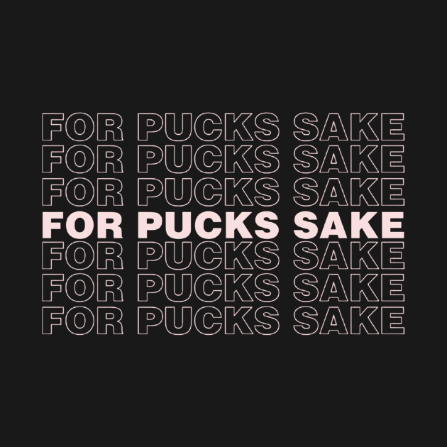 For Pucks Sake by For Pucks Sake Podcast