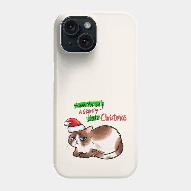 Have Yourself A Grumpy Little Christmas Phone Case by Nessanya