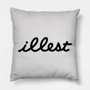 illest Pillow