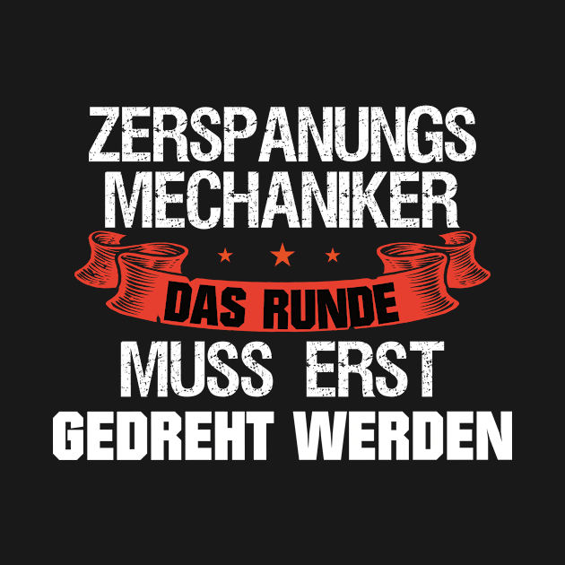 Zerspaner Zerspanungsmechaniker Drehmaschine Geschenk by UNKREATIVDESIGNS