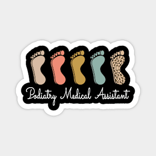 Podiatry Medical Assistant Magnet